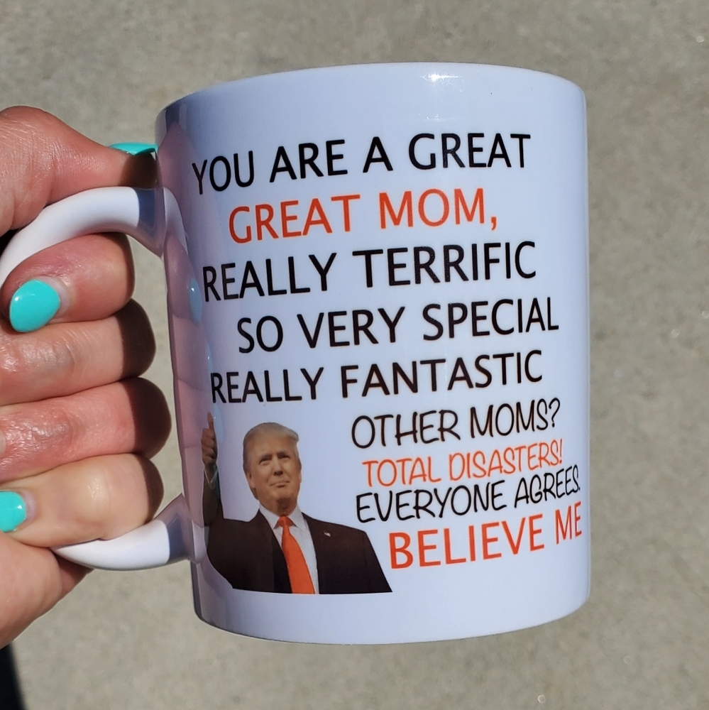 Trump- Great mom mug